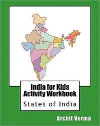 India for Kids Activity Workbook: States of India