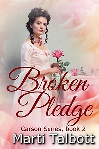 Broken Pledge: Carson Series, Book 2