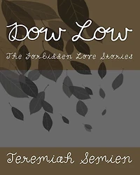 Dow Low: The Forbidden Love Stories