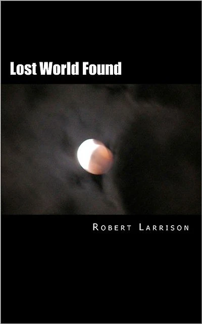 Lost World Found