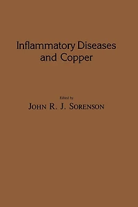 Inflammatory Diseases and Copper: The Metabolic Therapeutic Roles of Copper Other Essential Metalloelements Humans