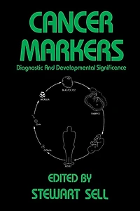 Cancer Markers: Diagnostic and Developmental Significance