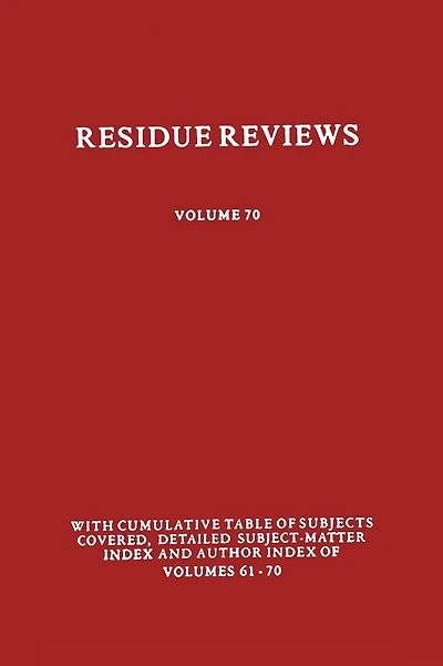 Residues of Pesticides and Other Contaminants in the Total Environment