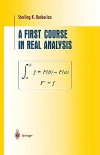 A First Course Real Analysis