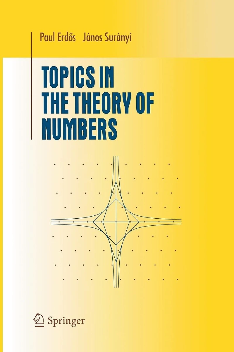 Topics the Theory of Numbers