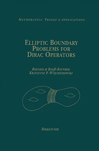 Elliptic Boundary Problems for Dirac Operators