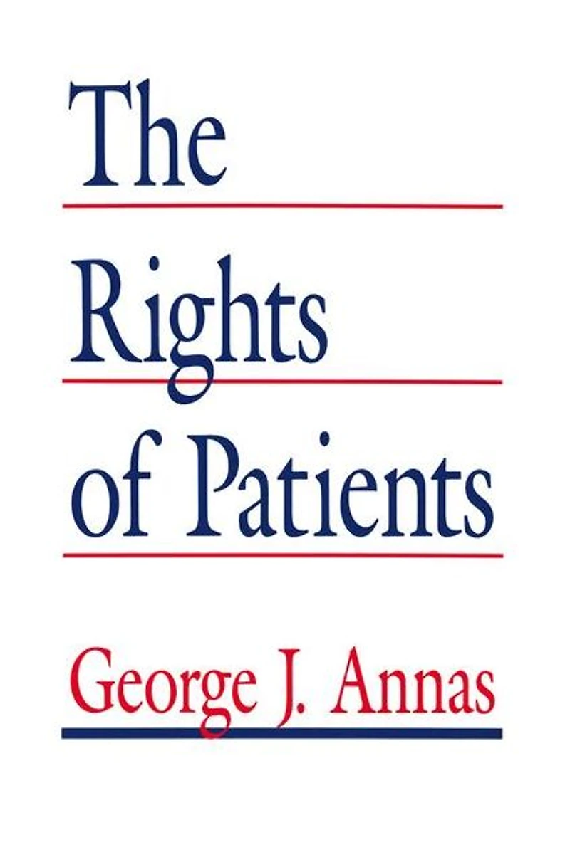 The Rights of Patients: Basic ACLU Guide to Patient