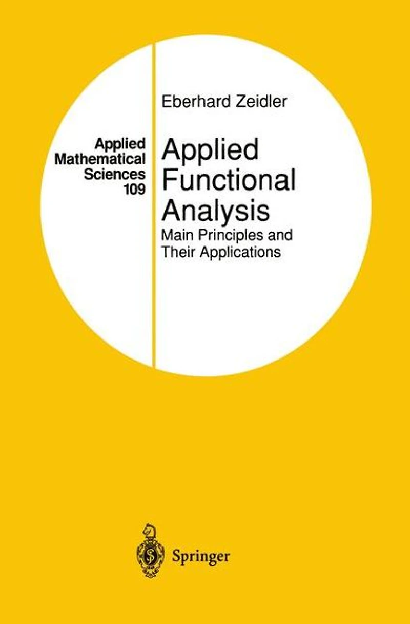 Applied Functional Analysis: Main Principles and Their Applications