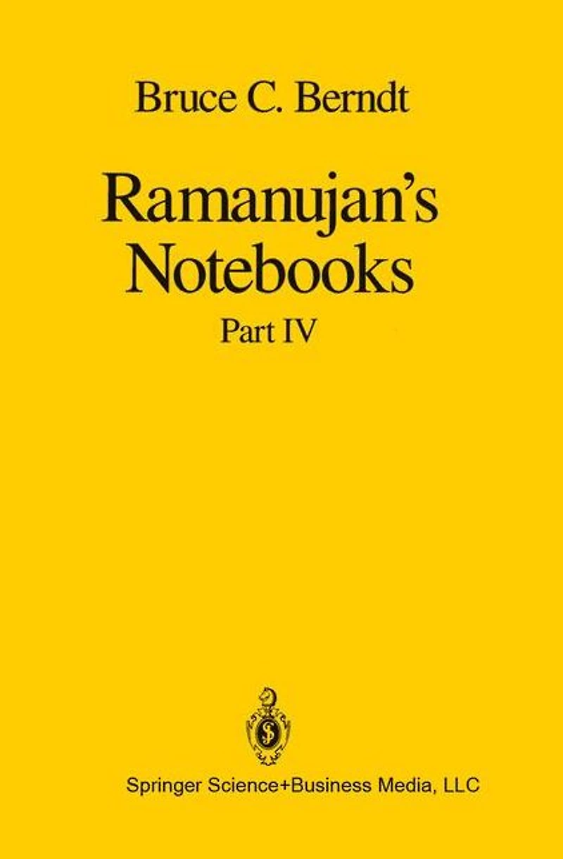 Ramanujan's Notebooks: Part IV