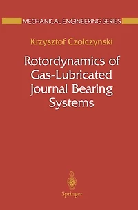 Rotordynamics of Gas-Lubricated Journal Bearing Systems