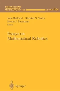 Essays on Mathematical Robotics