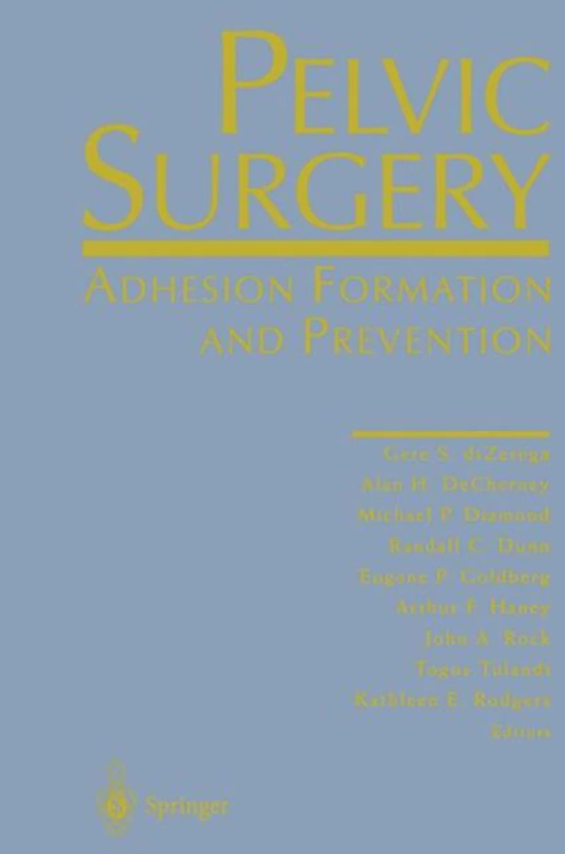 Pelvic Surgery: Adhesion Formation and Prevention