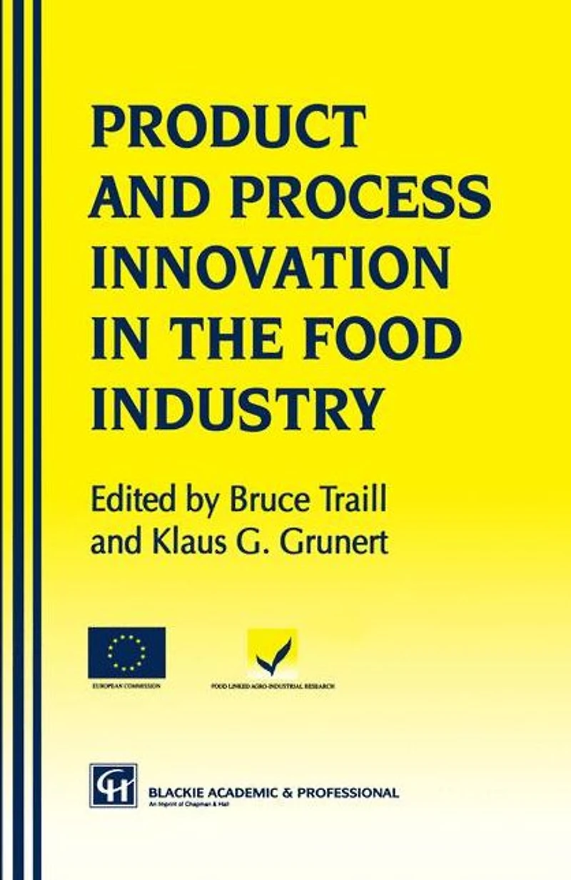 Products and Process Innovation the Food Industry