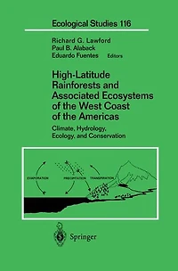 High-Latitude Rainforests and Associated Ecosystems of the West Coast Americas: Climate, Hydrology, Ecology, Conservation