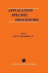 Application Specific Processors