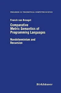 Comparative Metric Semantics of Programming Languages: Nondeterminism and Recursion