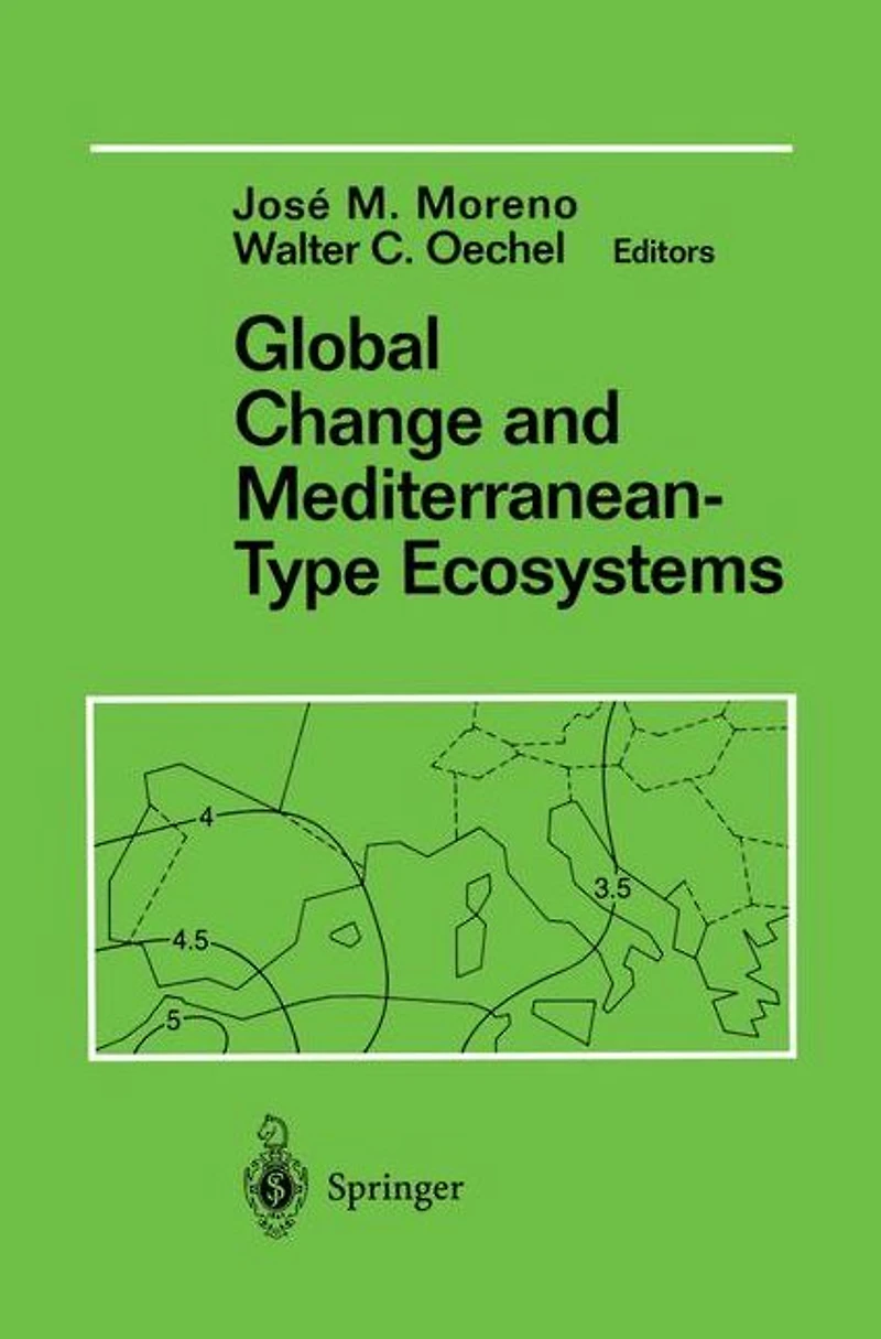 Global Change and Mediterranean-Type Ecosystems