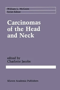 Carcinomas of the Head and Neck: Evaluation Management