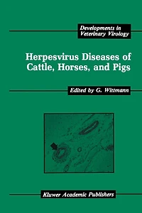 Herpesvirus Diseases of Cattle, Horses, and Pigs
