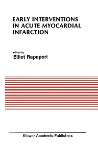 Early Interventions in Acute Myocardial Infarction