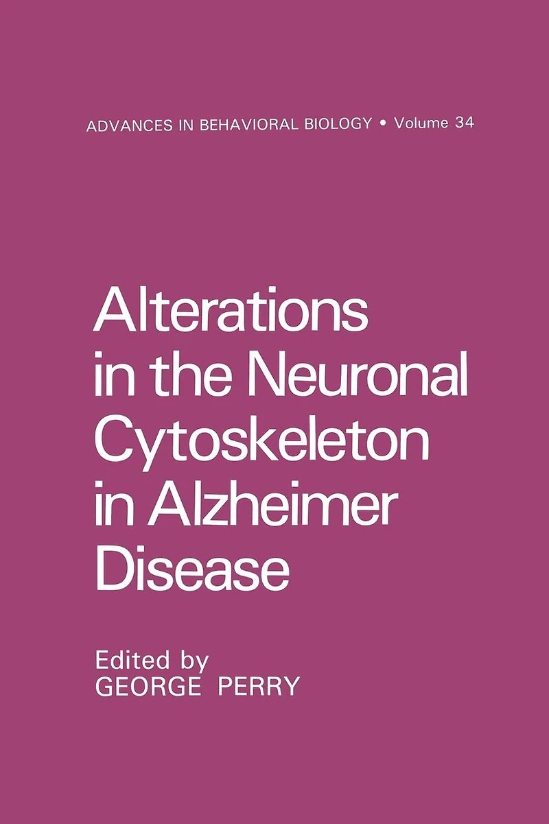Alterations the Neuronal Cytoskeleton Alzheimer Disease