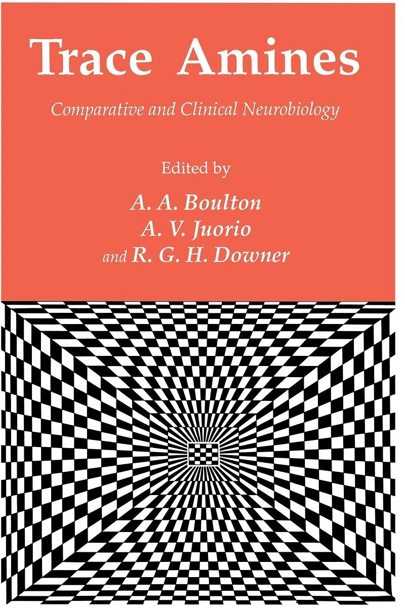Trace Amines: Comparative and Clinical Neurobiology