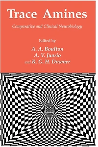 Trace Amines: Comparative and Clinical Neurobiology