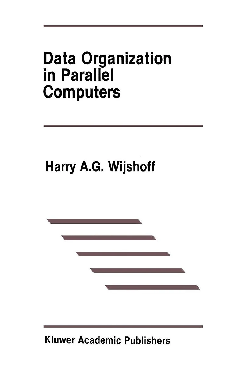 Data Organization Parallel Computers