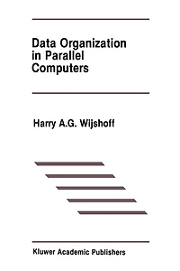 Data Organization Parallel Computers