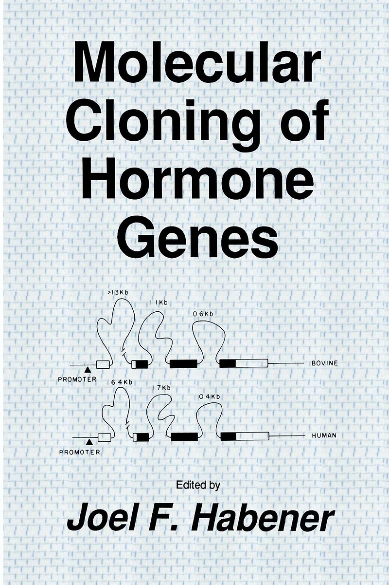 Molecular Cloning of Hormone Genes