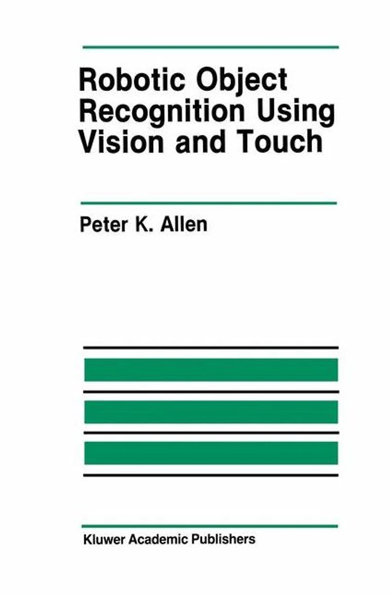 Robotic Object Recognition Using Vision and Touch