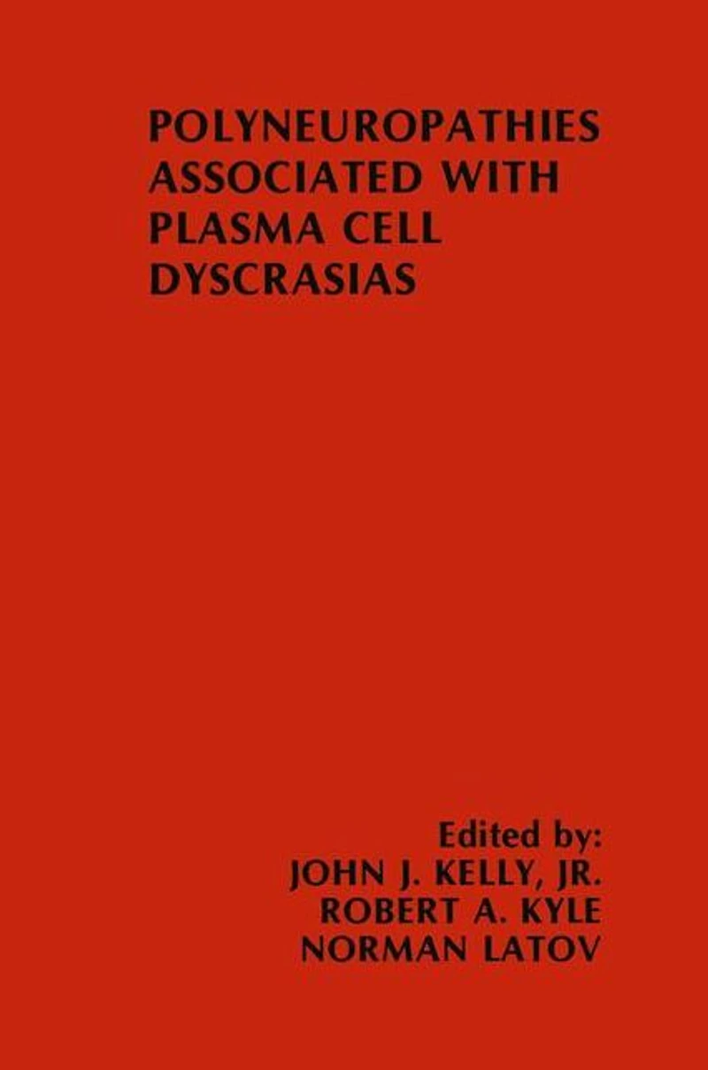 Polyneuropathies Associated with Plasma Cell Dyscrasias