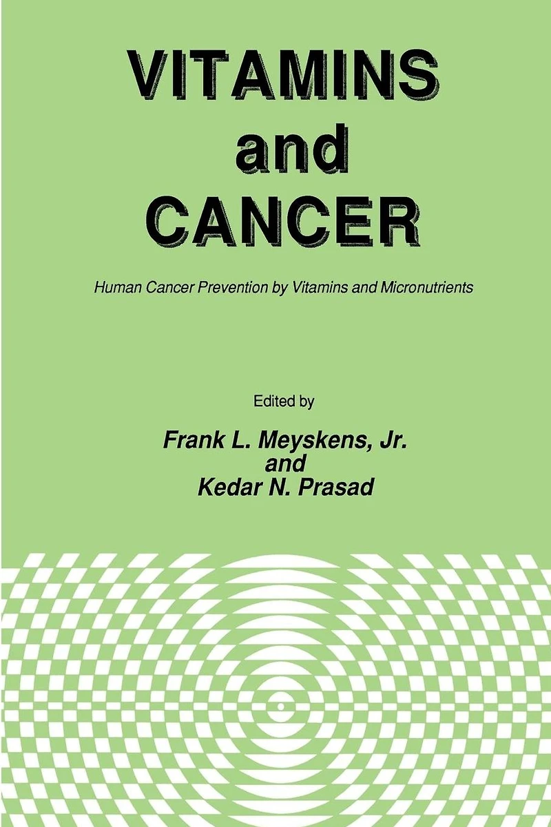 Vitamins and Cancer: Human Cancer Prevention by Micronutrients