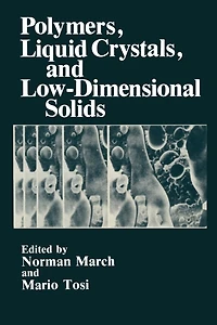 Polymers, Liquid Crystals, and Low-Dimensional Solids