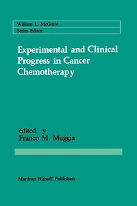 Experimental and Clinical Progress Cancer Chemotherapy