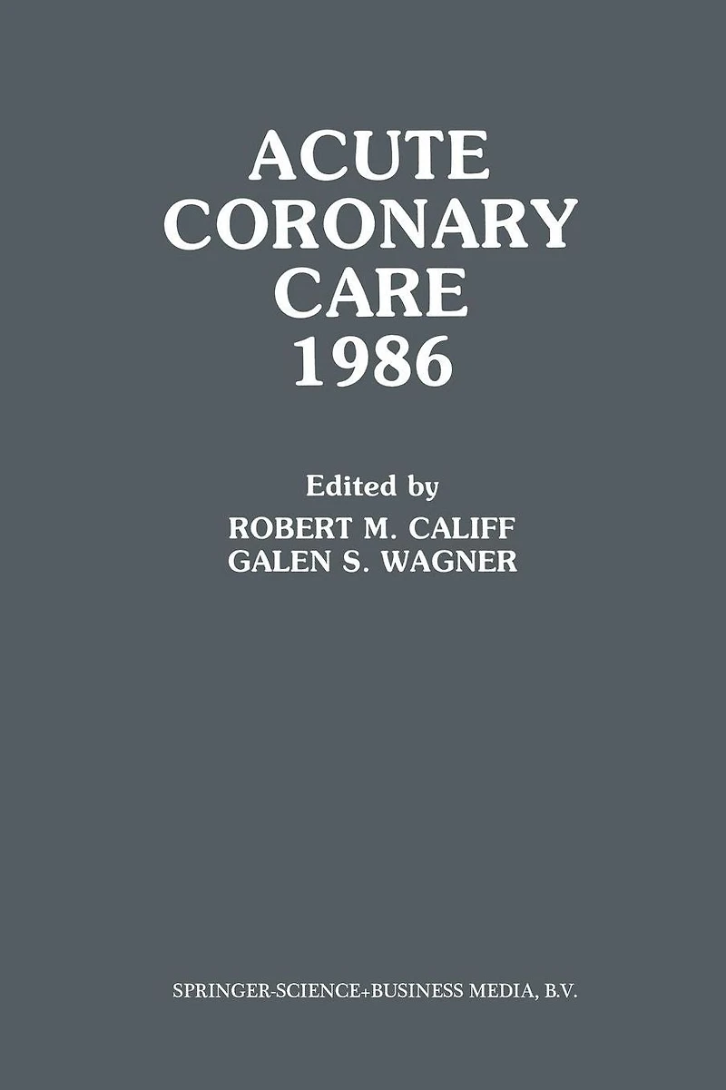 Acute Coronary Care 1986