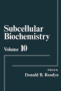 Subcellular Biochemistry: Volume 10