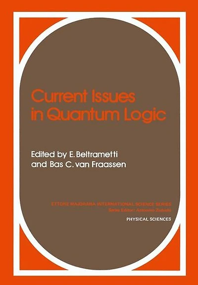 Current Issues in Quantum Logic