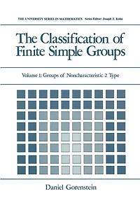 The Classification of Finite Simple Groups: Volume 1: Groups Noncharacteristic 2 Type