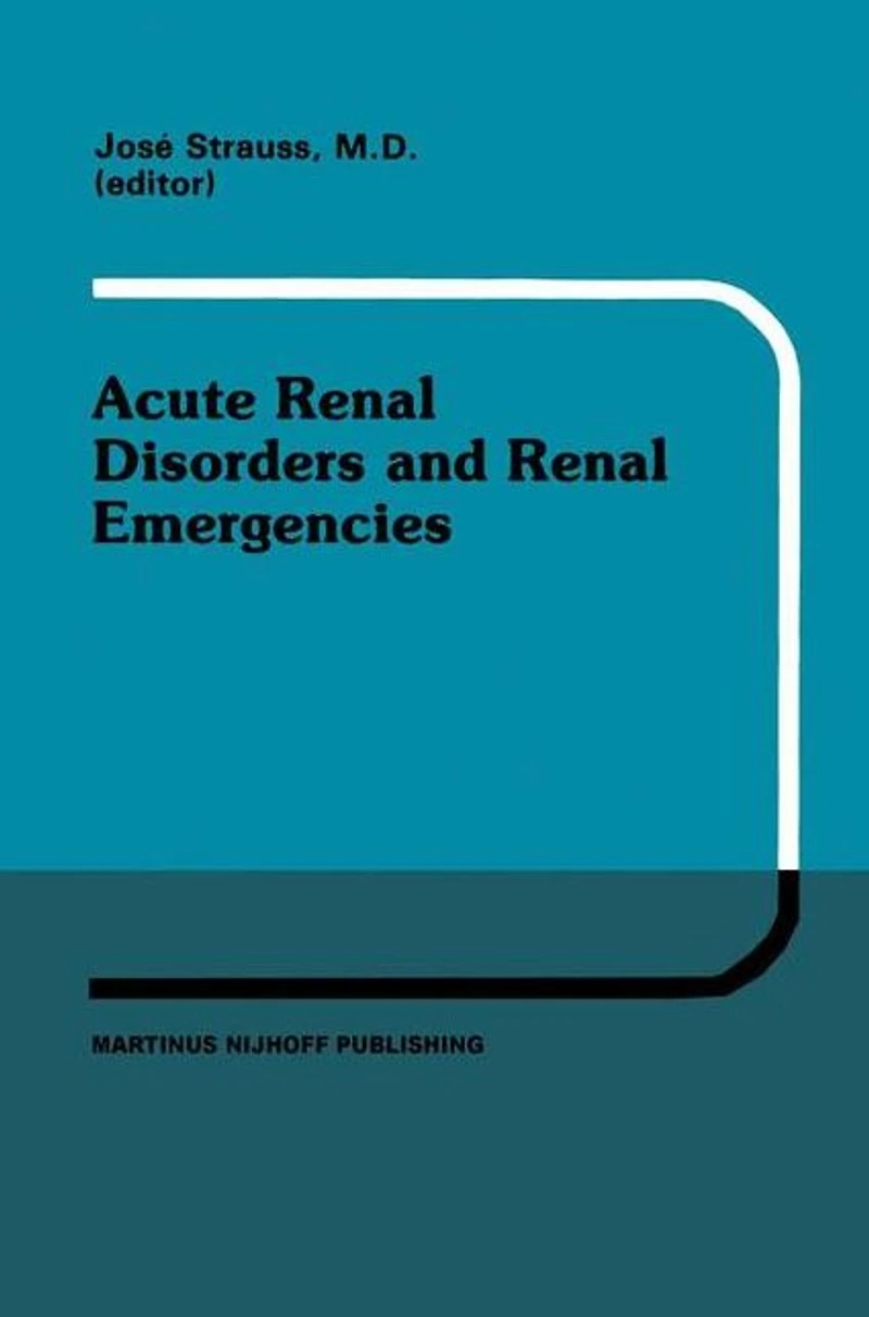 Acute Renal Disorders and Emergencies: Proceedings of Pediatric Nephrology Seminar X held at Bal Harbour, Florida, January 30 - February 3, 1983