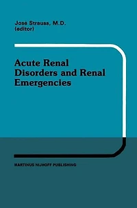 Acute Renal Disorders and Emergencies: Proceedings of Pediatric Nephrology Seminar X held at Bal Harbour, Florida, January 30 - February 3, 1983