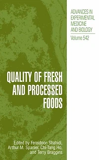 Quality of Fresh and Processed Foods