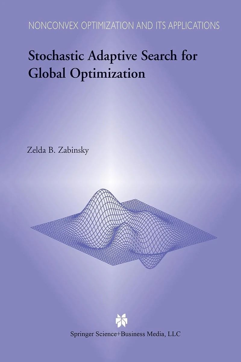 Stochastic Adaptive Search for Global Optimization