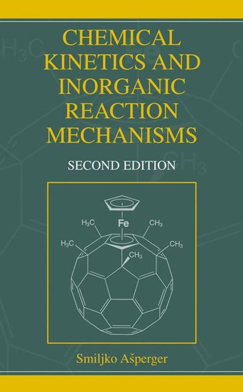 Chemical Kinetics and Inorganic Reaction Mechanisms