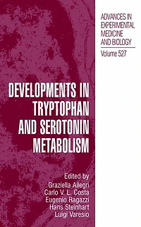 Developments Tryptophan and Serotonin Metabolism