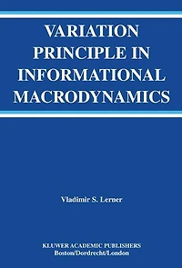 Variation Principle Informational Macrodynamics