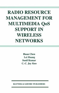 Radio Resource Management for Multimedia QoS Support Wireless Networks