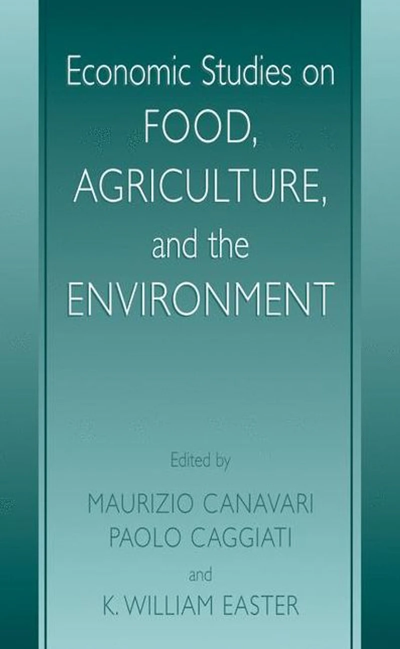 Economic Studies on Food, Agriculture, and the Environment