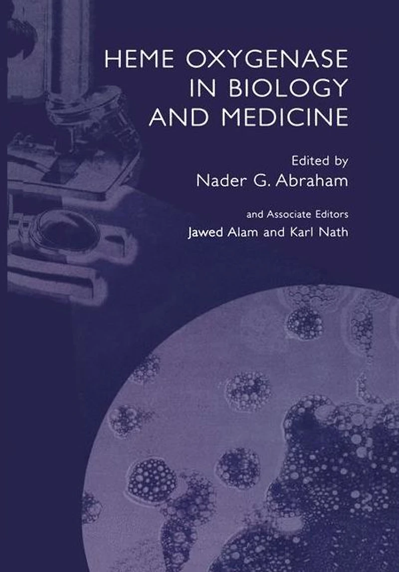 Heme Oxygenase Biology and Medicine