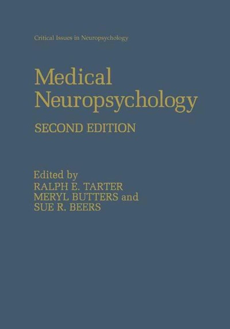 Medical Neuropsychology: Second Edition